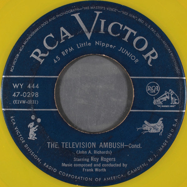 Roy Rogers (3) : The Television Ambush (7", Yel)