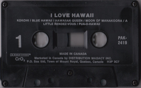 Unknown Artist : I Love Hawaii (Cass, Cr)