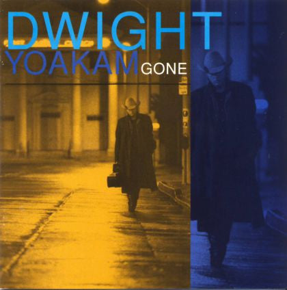 Dwight Yoakam : Gone (CD, Album, Spe)