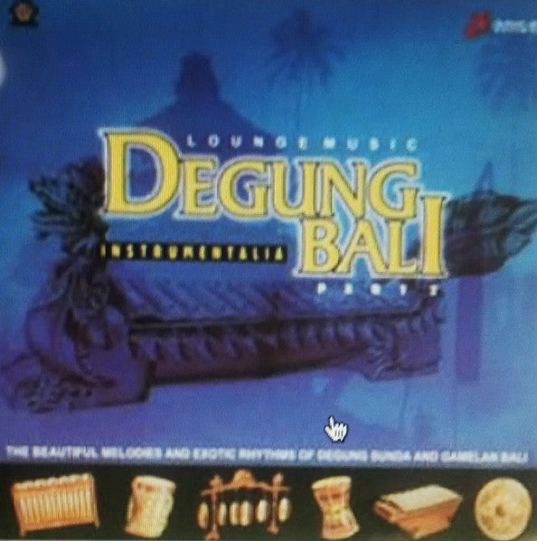 Degung Bali : Lounge Music Degung Bali Part.2 (CD, Album)