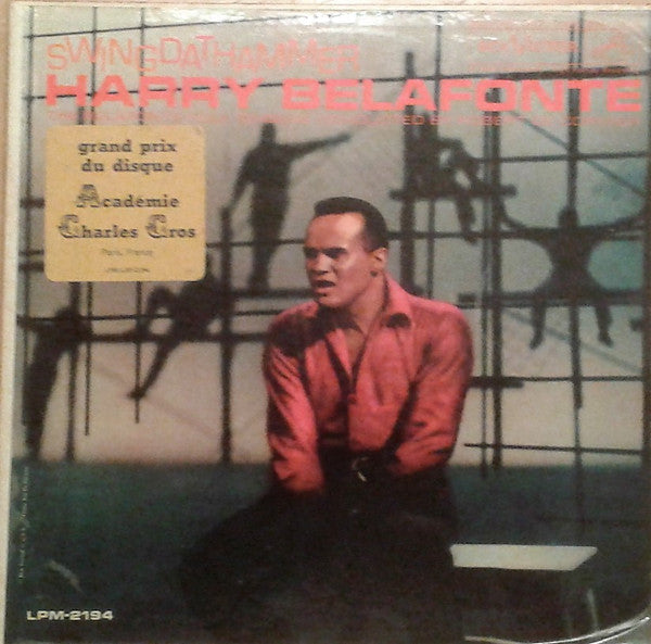 Harry Belafonte And The Belafonte Folk Singers Conducted By Robert DeCormier : Swing Dat Hammer (LP, Album, Mono)