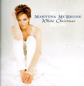 Martina McBride : White Christmas (HDCD, Album, Club)