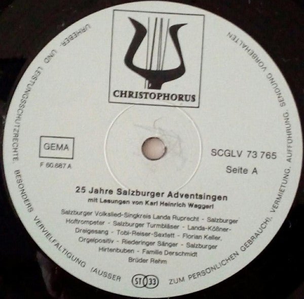 Various : 25 Jahre Salzburger Adventsingen Mit Allen Originalfassungen Von "Stille Nacht" Und Mit Lesungen Von Karl Heinrich Waggerl (LP)