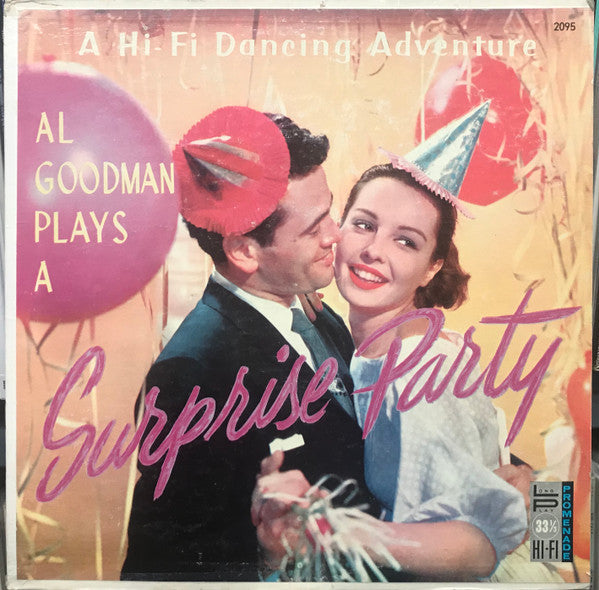 Al Goodman And His Orchestra : Al Goodman Plays A Surprise Party (LP)