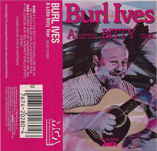 Burl Ives : A Little Bitty Tear (Cass, Comp)