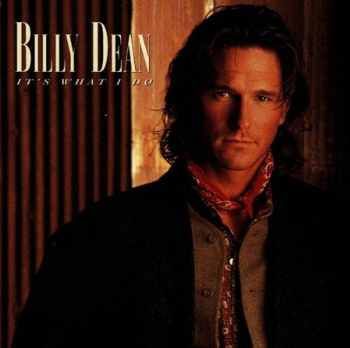 Billy Dean : It's What I Do (CD, Album)