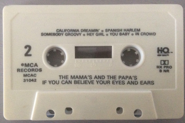 The Mamas & The Papas : If You Can Believe Your Eyes And Ears (Cass, Album, RE)
