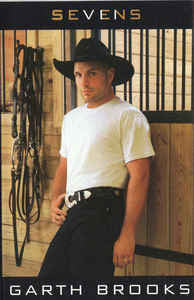 Garth Brooks : Sevens (Cass, Album, Club, XDR)