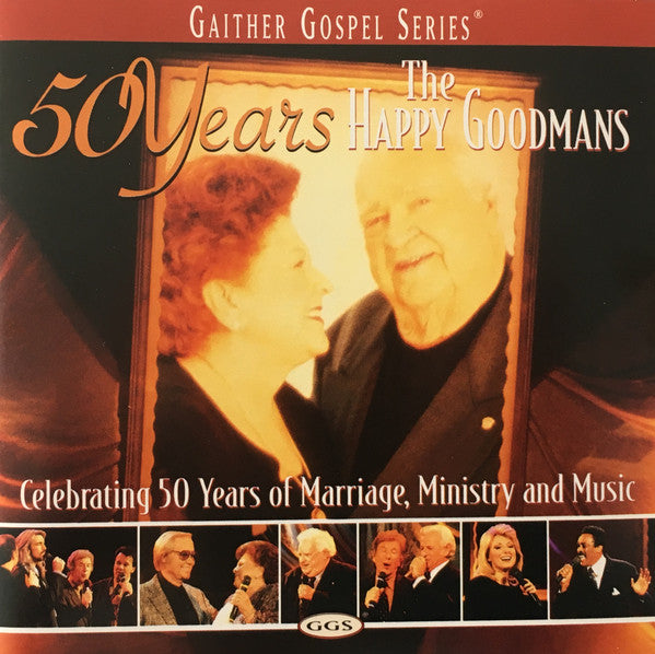 The Happy Goodman Family : 50 Years (CD, Album)