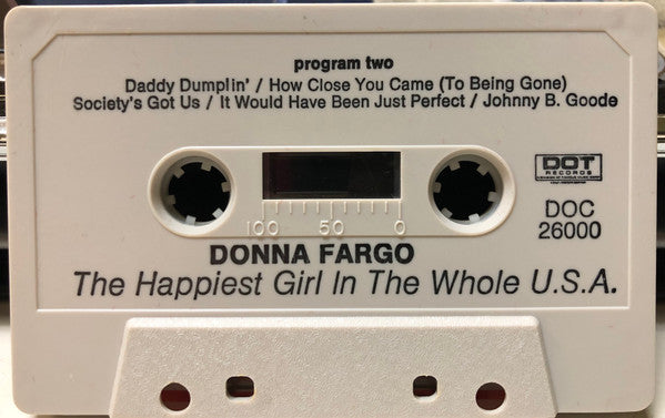 Donna Fargo : The Happiest Girl In The Whole U.S.A. (Cass, Album)