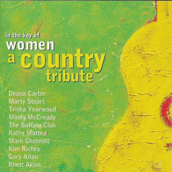 Various : In The Key Of Women A Country Tribute (CD, Album, Comp)
