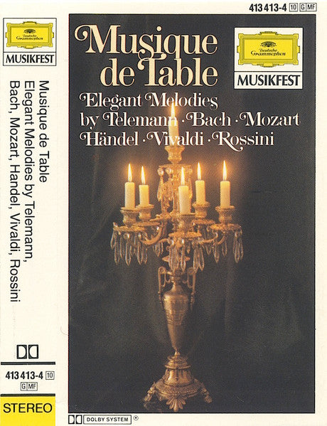 Georg Philipp Telemann, Johann Sebastian Bach, Wolfgang Amadeus Mozart, Georg Friedrich Händel, Antonio Vivaldi, Gioacchino Rossini : Musique De Table (Cass, Comp)