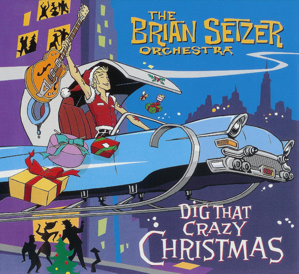 Brian Setzer Orchestra : Dig That Crazy Christmas (CD, Album, Cin)