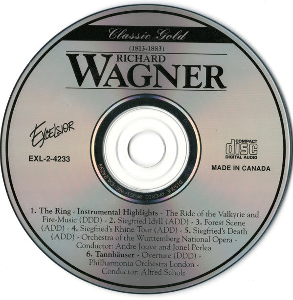 Richard Wagner : The Ring - The Ride Of The Valkyrie And Fire-Music Siegfried's Death · Tannhäuser - Overture (CD, Album)