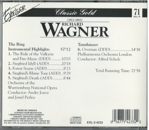 Richard Wagner : The Ring - The Ride Of The Valkyrie And Fire-Music Siegfried's Death · Tannhäuser - Overture (CD, Album)
