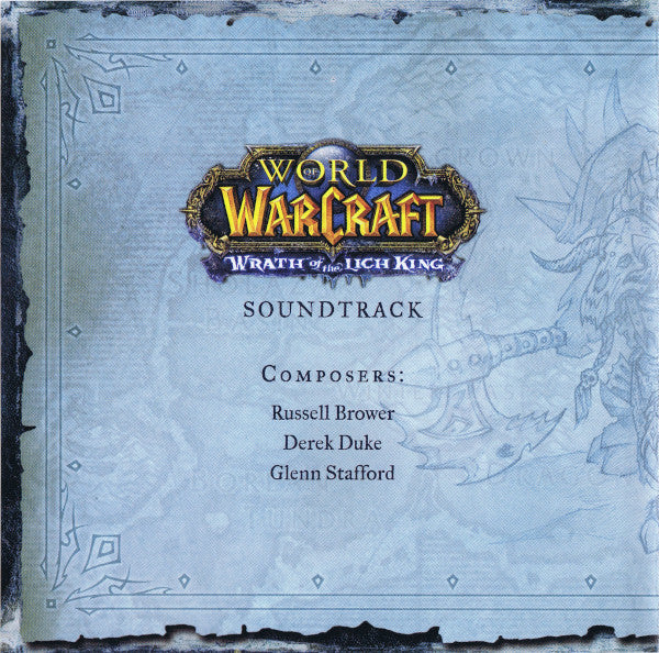 Russell Brower, Derek Duke, Glenn Stafford : World Of Warcraft: Wrath Of The Lich King Soundtrack (CD)