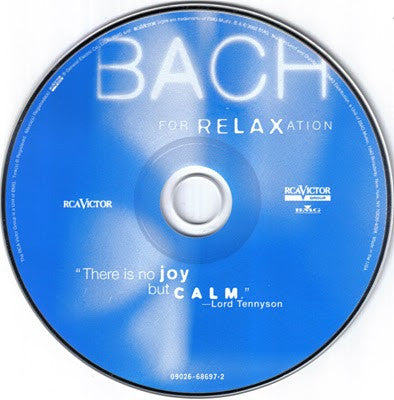 Johann Sebastian Bach : Bach For Relaxation (CD, Comp)