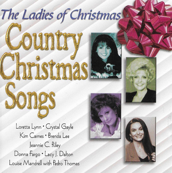 Various : The Ladies Of Christmas Country Christmas Songs (CD, Comp)