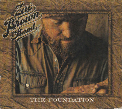 Zac Brown Band : The Foundation (CD, Album, Car)