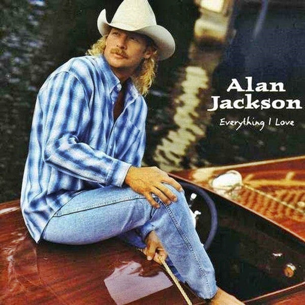 Alan Jackson (2) : Everything I Love (HDCD, Album)