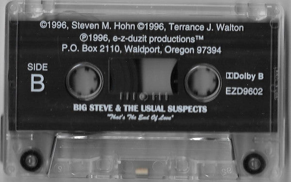 Big Steve & The Usual Suspects : That's The End Of Love (Cass, Album)