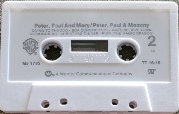 Peter, Paul & Mary : Peter, Paul & Mommy (Cass, Album)