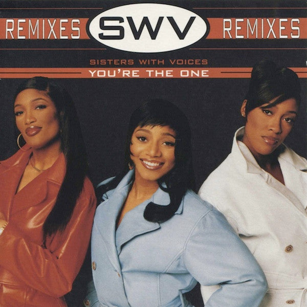 SWV : You're The One (Remixes) (CD, Maxi)