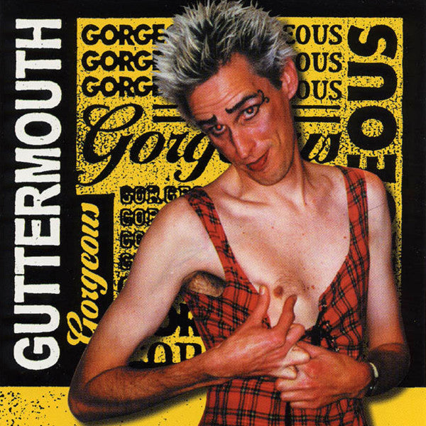 Guttermouth : Gorgeous (CD, Album, RE)
