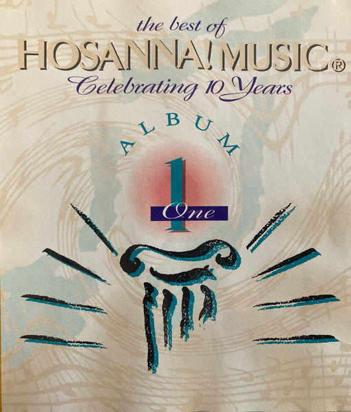 Various : The Best Of Hosanna! Music - Celebrating 10 Years (2xCD, Comp)