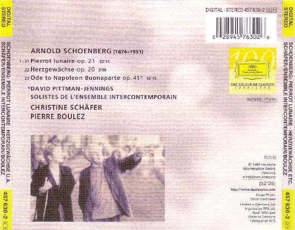 Arnold Schoenberg - David Pittman-Jennings ∙ Christine Schäfer ∙ Ensemble InterContemporain, Pierre Boulez : Pierrot Lunaire • Herzgewächse • Ode To Napoleon Buonaparte (CD, Album)