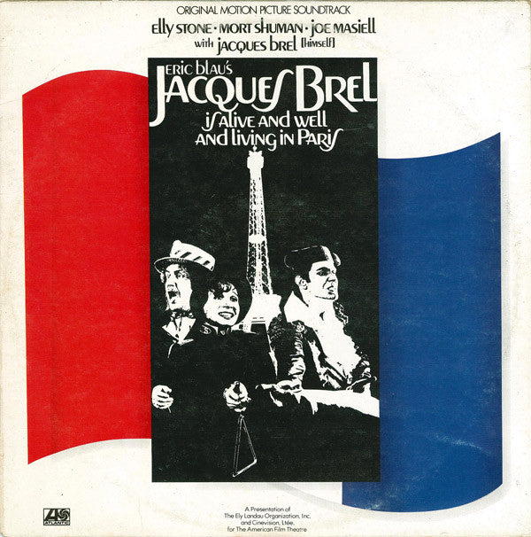Elly Stone, Mort Shuman, Joe Masiell With Jacques Brel : Jacques Brel Is Alive And Well And Living In Paris (2xLP)