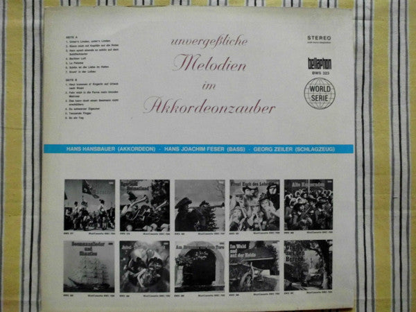 Hans Hansbauer Und Seine Rhythmiker, Hans Joachim Feser, Georg Zeiler : Unvergeßliche Melodien Im Akkordeonzauber (LP)