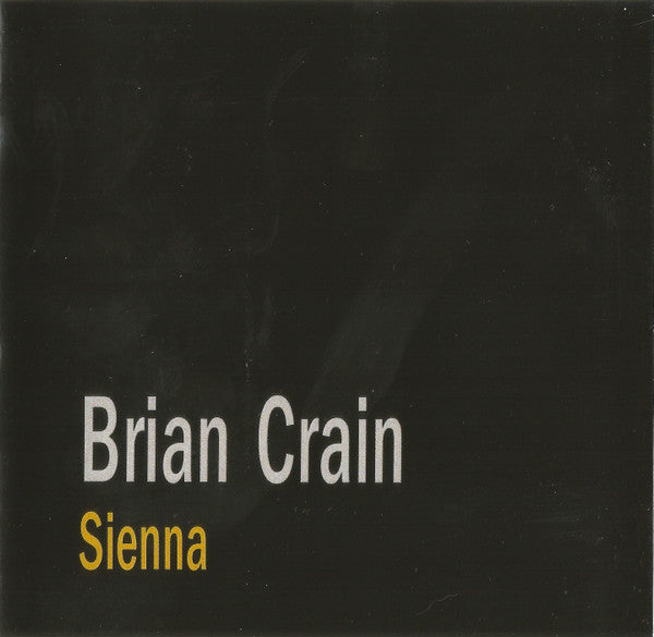 Brian Crain (2) : Sienna (CDr, Album)