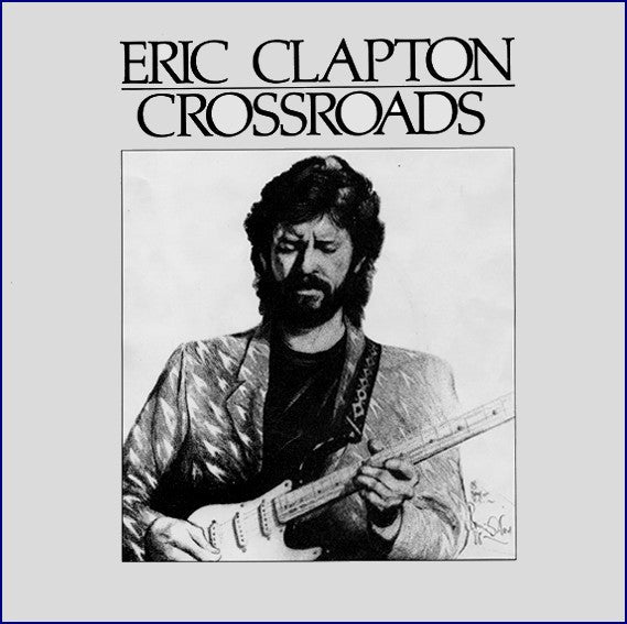 Eric Clapton : Crossroads (4xCass, Comp, Chr + Box)