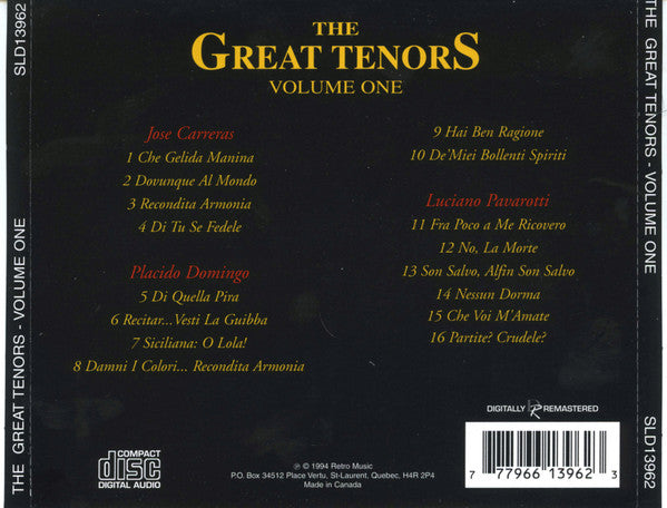 José Carreras & Luciano Pavarotti & Placido Domingo : The Great Tenors - Volume One (CD, Comp, RM)