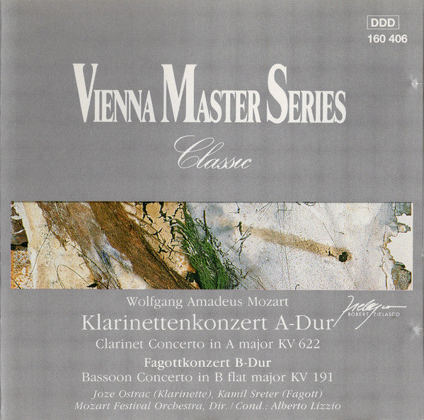 Wolfgang Amadeus Mozart - Joze Ostranc, Kamil Sreter, Mozart Festival Orchestra (2), Alberto Lizzio : Klarinettenkonzert A-Dur = Clarinet Concerto In A-Major KV 622, Fagottkonzert B-Dur = Bassoon Concerto In B Flat Major KV 191 (CD, Album)
