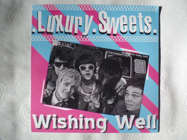 Luxury Sweets / The Greatest Hits (2) : Wishing Well / For Our Hearts (7", Blu)