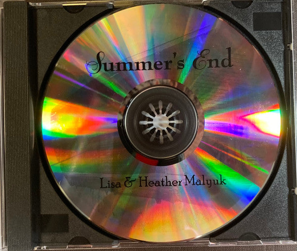 Lisa Malyuk and Heather Malyuk : Summer's End (CD)