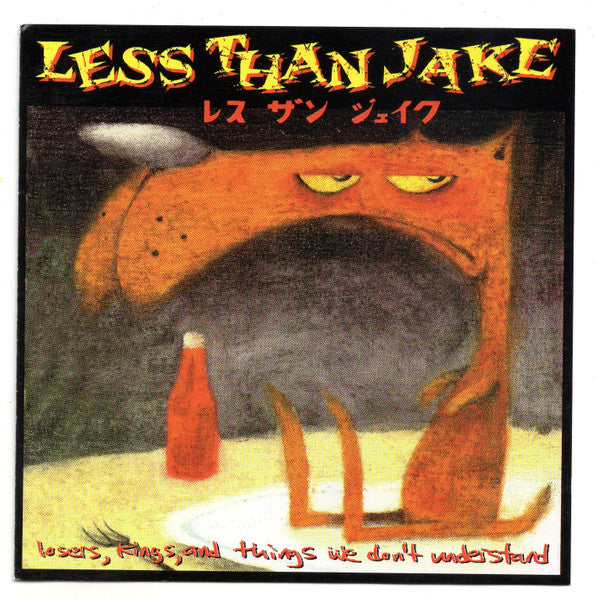 Less Than Jake : Losers, Kings, And Things We Don't Understand (CD, Comp)