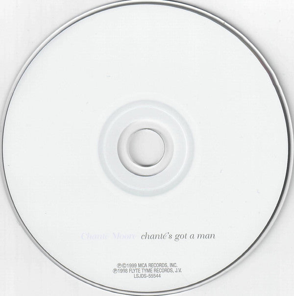 Chanté Moore : Chante's Got A Man (CD, Single)