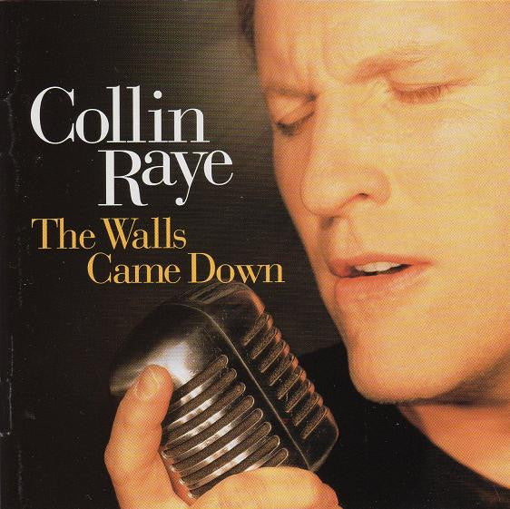 Collin Raye : The Walls Came Down (HDCD, Album, Club)