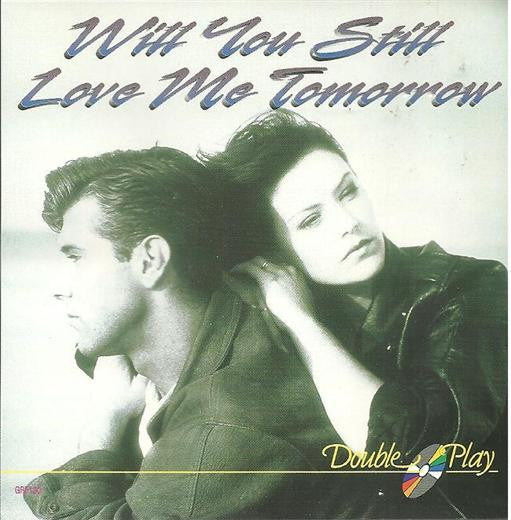 Various - 25 Songs Of Love - Will You Still Love Me Tomorrow (CD) (VG) - Endless Media