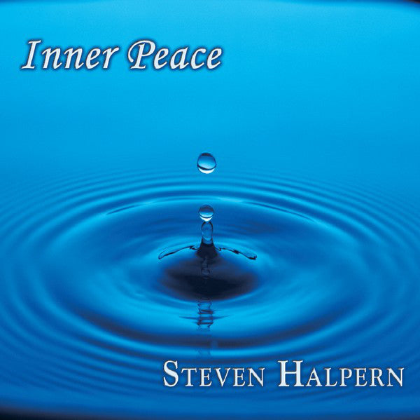 Steven Halpern : Inner Peace (CD, Album)