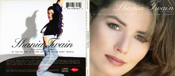 Shania Twain : God Bless The Child / (If You're Not In It For Love) I'm Outta Here! (Remix) (CD, Single)