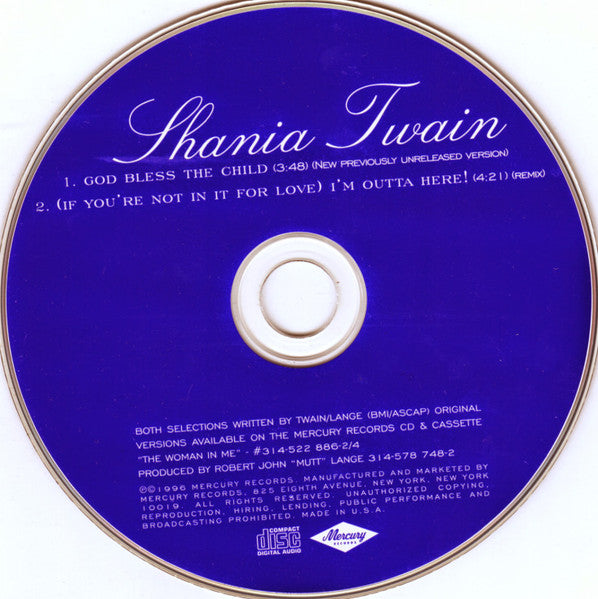 Shania Twain : God Bless The Child / (If You're Not In It For Love) I'm Outta Here! (Remix) (CD, Single)