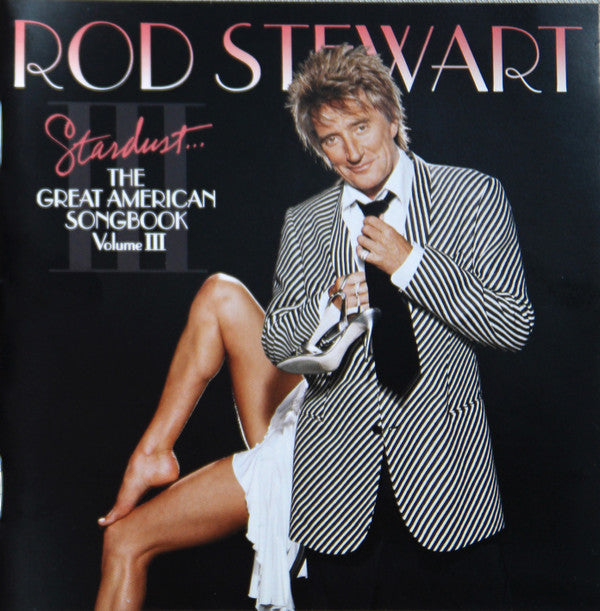 Rod Stewart - Stardust... The Great American Songbook Volume III (CD) (VG) - Endless Media