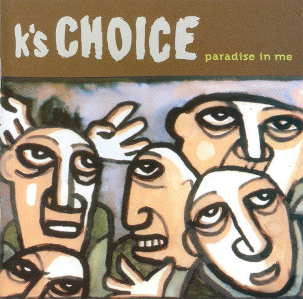 K's Choice - Paradise In Me (CD) (VG+) - Endless Media