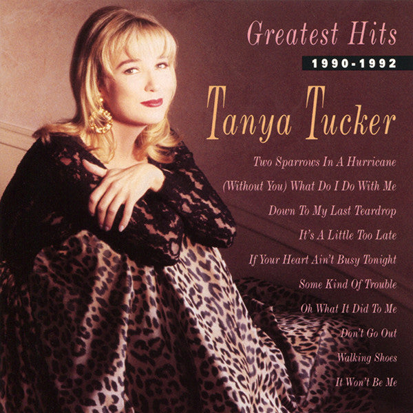 Tanya Tucker : Greatest Hits 1990-1992 (CD, Comp)