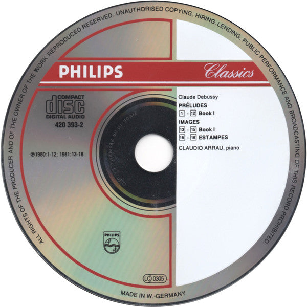 Claude Debussy -- Claudio Arrau : Préludes Book I - Images Book I - Estampes (CD)