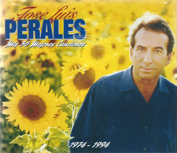 José Luis Perales : Mis 30 Mejores Canciones (1974 - 1994) (2xCD, Comp, RE)